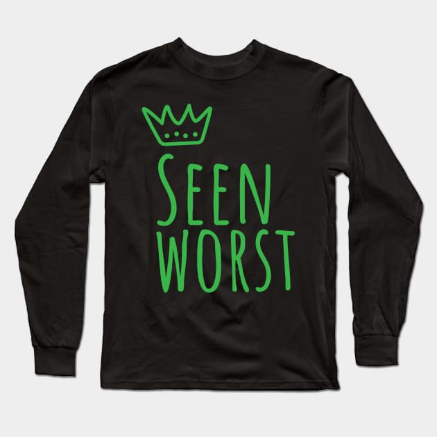 Seen worst state of mind Long Sleeve T-Shirt by lvrdesign